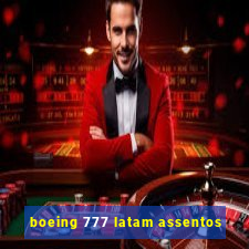 boeing 777 latam assentos